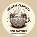 Fasting And Mental Clarity: How To Get Started