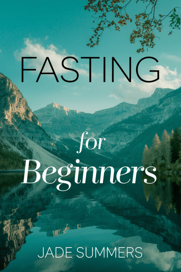 Fasting for Beginners