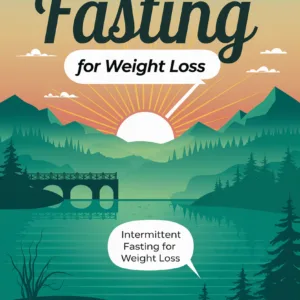 Intermittent Fasting for Weight Loss