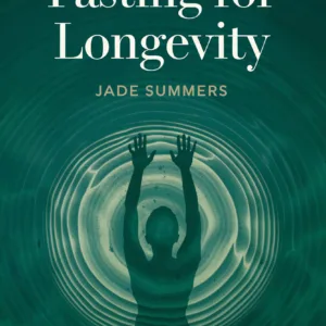 Fasting for Longevity