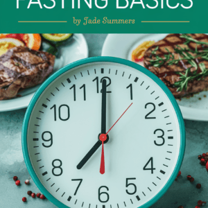 Intermittent Fasting Basics