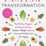 Transform Your Life: A 45-Day Intermittent Fasting Journey for Women