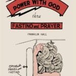 Unlock Divine Strength: A Review of 'Atomic Power with God, Thru Fasting and Prayer'