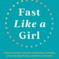 Unlock Your Potential: Discover 'Fast Like a Girl' for Hormonal Balance and Vitality!