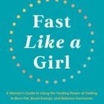 Unlock Your Potential: Discover 'Fast Like a Girl' for Hormonal Balance and Vitality!
