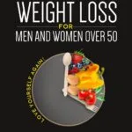 Transform Your Health: The Ultimate Guide to Intermittent Fasting for Those Over 50